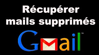 Comment récupérer des mails supprimés de la corbeille Gmail [upl. by Edmonds]