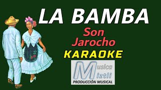 La Bamba  Karaoke  Son Jarocho [upl. by Wallas]