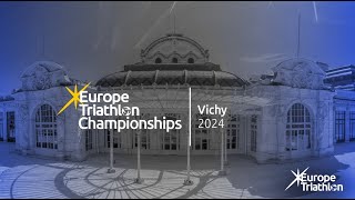 2024 Europe Triathlon Championships Vichy Elite [upl. by Crofton]