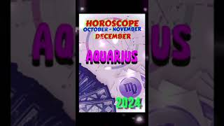 astrology AQUARIUS october november december 2024 HEALTH horoscope shorts astro forecast [upl. by Ellenhoj]