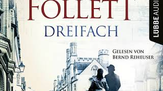 Ken Follett  Dreifach [upl. by Drummond]