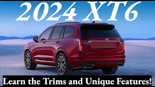 2024 Cadillac XT6 Trims Key Features amp More [upl. by Elbart]