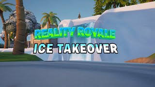 Reality Royale Chaper 4 Season 3 Ice Takeover Trailer Fortnite Creative BR [upl. by Anailli]