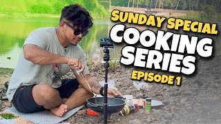 COOKING SERIES  SUNDAY SPECIAL  Episode 1 [upl. by Regnig]