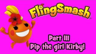 FlingSmash Wii part 4 Pip the girl Kirby [upl. by Sert969]