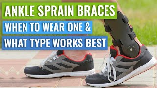 Ankle Braces for Sprains – Do You Need One What Type Works Best When to Wear It [upl. by Tessie324]