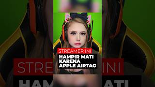 Streamer ini hampir mati karena Apple AirTag [upl. by Latyrc]