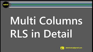 Multi Columns RLS in Power BI [upl. by Heilman]