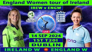 Ireland Women vs England Women  IREW vs ENGW  1st Women T20I Cricket Match  Cricket Info Live [upl. by Beatty]