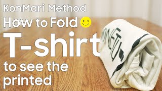 KonMari Method How to fold Tshirts to see the printed English edition [upl. by Nosirrag]