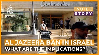 What are the implications of Israels ban on Al Jazeera  Inside Story [upl. by Yrelbmik637]