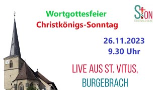 Wortgottesfeier I Live aus St Vitus Burgebrach I ChristkönigsSonntag [upl. by Nguyen]