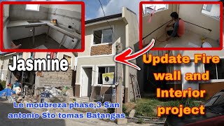 Update Fire wall and Interior Jasmine project Le moubreza phase3 San antonio Sto tomas EP568 [upl. by Hube]