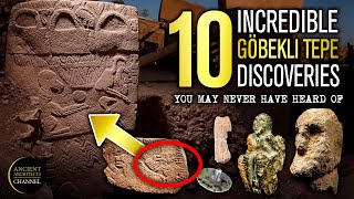 10 INCREDIBLE Göbekli Tepe Discoveries You May NEVER Have Heard of  Ancient Architects [upl. by Nnairret]