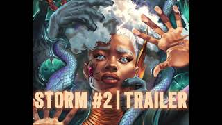 STORM 2  TRAILER  MARVEL COMICS [upl. by Wymore670]