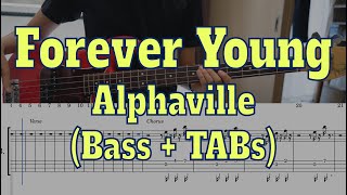 Alphaville  Forever YoungBass cover  Tabs [upl. by Yob]