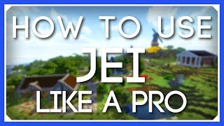 How To Use JEI Like a Pro  JEI Tutorial  Just Enough Items Mod Tutorial [upl. by Pendergast964]