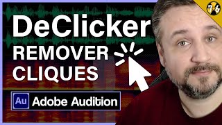 Adobe Audition Tratamento de Áudio  Declicker Como Remover Cliques e Estalos [upl. by Harv38]