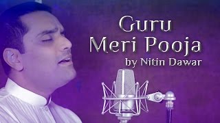 Guru Meri Pooja  Tribute to Sri Sri Ravi Shankar  Nitin Dawar  Art of Living Guru Bhajan [upl. by Ahsertal]