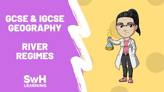 River Regimes  GCSE amp IGCSE Geography [upl. by Elery274]