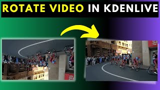 How to Rotate A Video or Image in Kdenlive [upl. by Waylen]