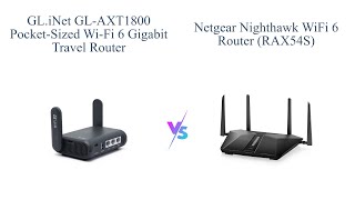 GLiNet GLAXT1800 vs NETGEAR Nighthawk RAX54S 📶🔥 [upl. by Clayson]