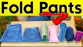 7 Clever Ways to Fold Your Pants Something for everybody [upl. by Deedee]