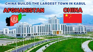 China Builds The Largest Industrial Town in Kabul Afghanistan 216 Million Dollars Project [upl. by Kcirdled]