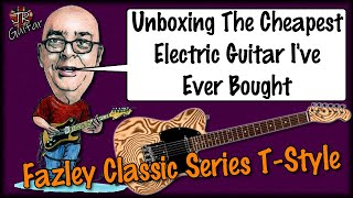 Fazley Classic Series T Style Guitar Unboxing amp 1st Impressions [upl. by Elspeth593]