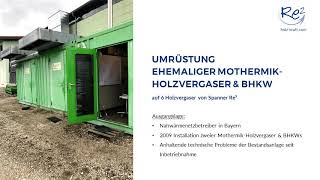 Umrüstung Holzvergaser und Gas BHKW  DieselgeneratorErsatz  Spanner Re² GmbH [upl. by Enilrek417]