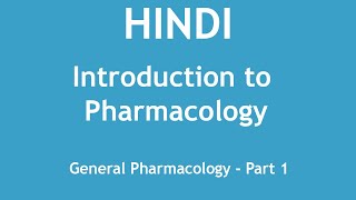 Introduction to Pharmacology General Pharmacology  Part 1 HINDI  Dr Shikha Parmar [upl. by Oni]