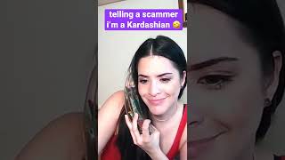 tricking a scammer that i’m a Kardashian irlrosie [upl. by Kippar]