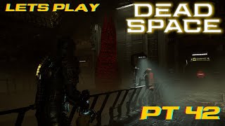 Lets Play Dead Space 2023 Pt 42  One Final Push [upl. by Perice153]