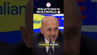 SPALLETTI ESALTA NICOLÒ ROVELLA 👏🏻  Sentite cosa dice sul centrocampista della LAZIO 🗣️ [upl. by Nirol]