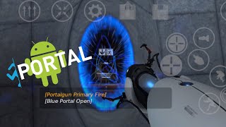 Portal PC 2007 on Android ported by the amazing Nillerusr [upl. by Layton]