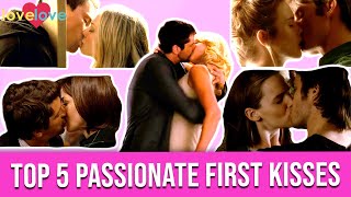 Top 5 Passionate First Kisses  Love Love [upl. by Nosremaj]