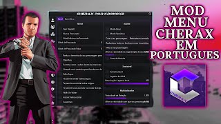 MOD MENU CHERAX AGORA TEM TRADUÇAO PARA O PORTUGUES PTBR😮  GTA V Online [upl. by Vinnie]