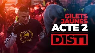 GILETS JAUNES ACTE 2 D1ST1 [upl. by Idnal328]