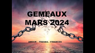 GÉMEAUX MARS 2024 Un mois magnifique [upl. by Stahl641]