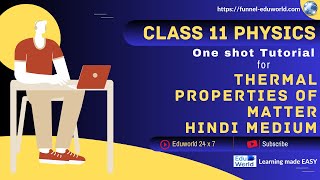 Thermal Properties of Matter  Class 11 Physics  Hindi Medium [upl. by Rovner]