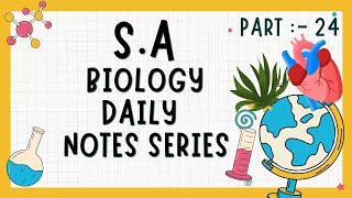 learnit72 SA Biology Daily notes series part 24 [upl. by Elsinore732]