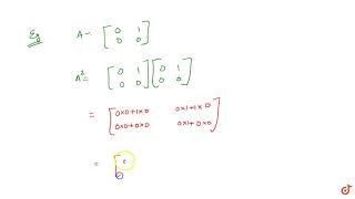 Nilpotent Matrix [upl. by Ansela]