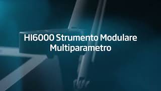 HI6000 Strumento Multiparametro Modulare teaser [upl. by Enelaehs814]