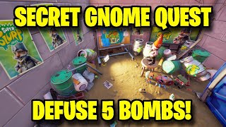 NEW SECRET GNOME QUEST  ALL 5 BOMB LOCATIONS  60000 XP  FORTNITE [upl. by Yde]