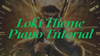 LOKI Theme Piano Tutorial with Free MIDI Download [upl. by Alviani]