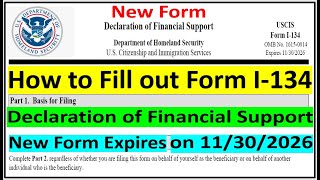 New I134  How to Fill out Form I 134 Declaration of Financial Support  for k B F and M Visas [upl. by Schweiker]