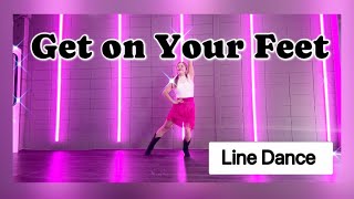 Get on Your Feet Line Danceㅣ겟 온 유어 핏 라인댄스ㅣ초중급라인댄스ㅣImprover [upl. by Ximenez359]