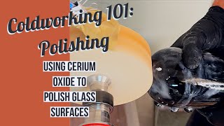 Mixing and Using Cerium Oxide to Polish your Glass Surfaces [upl. by Arrek]