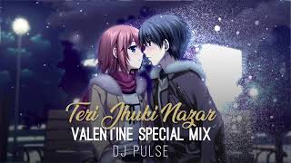 Teri Jhuki Nazar  Murder 3 Valentine Special Mix  DJ Pulse [upl. by Hardner446]