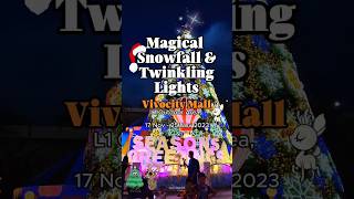 Magical Snow amp Twinkling Lights  Vivocity Singapore  Christmas 2023 [upl. by Roth]